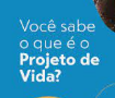 PROJETO DE VIDA NO NOVO ENSINO MÉDIO